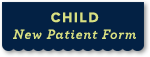 Child new patient form